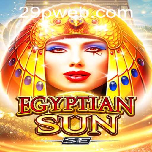 Exploring the Enigmatic World of EgyptianSunSE: A Modern Gaming Marvel