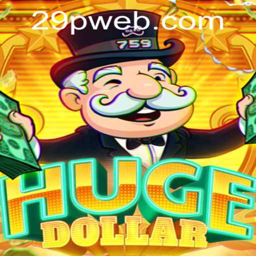 Exploring the Exciting World of HugeDollar: The Latest Gaming Sensation