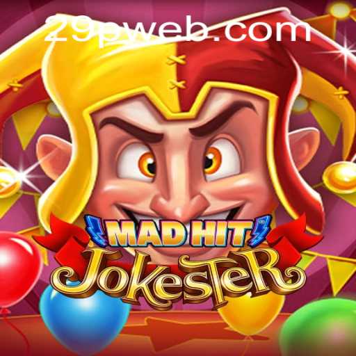 MadHitJokester: A Dive into 29P.com's Latest Viral Game