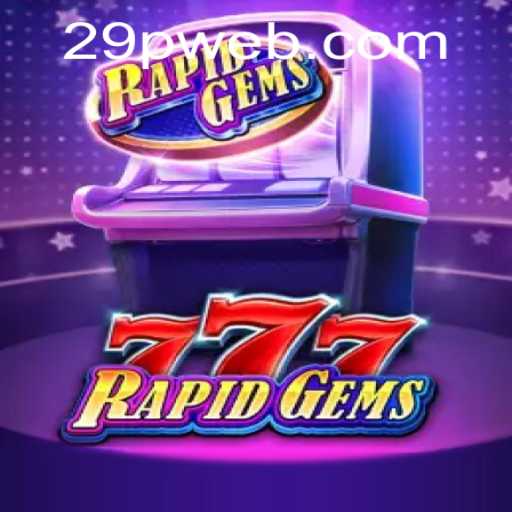 Discover RapidGems777: The Latest Sensation in Online Gaming